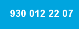930 012 22 07 930 012 22 07